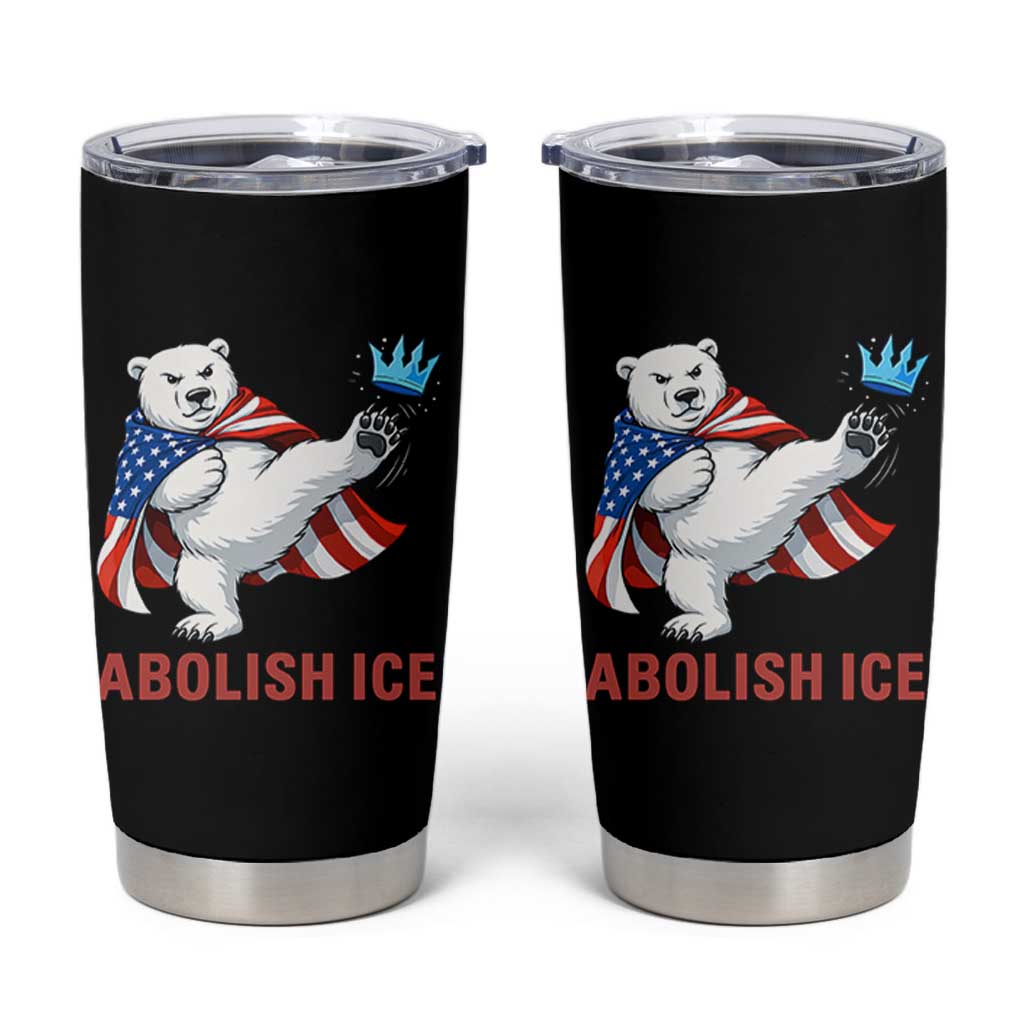 Abolish Ice Tumbler Cup Funny Polar Bear Kicking Crown