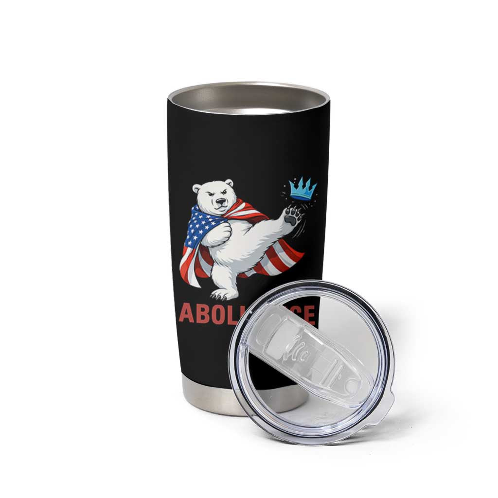 Abolish Ice Tumbler Cup Funny Polar Bear Kicking Crown