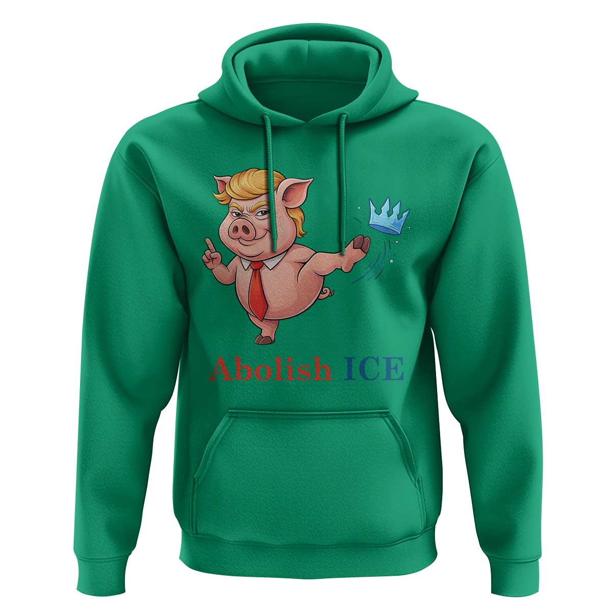 Protest Pig Kicking Icy Crown Hoodie Political Humor Gift