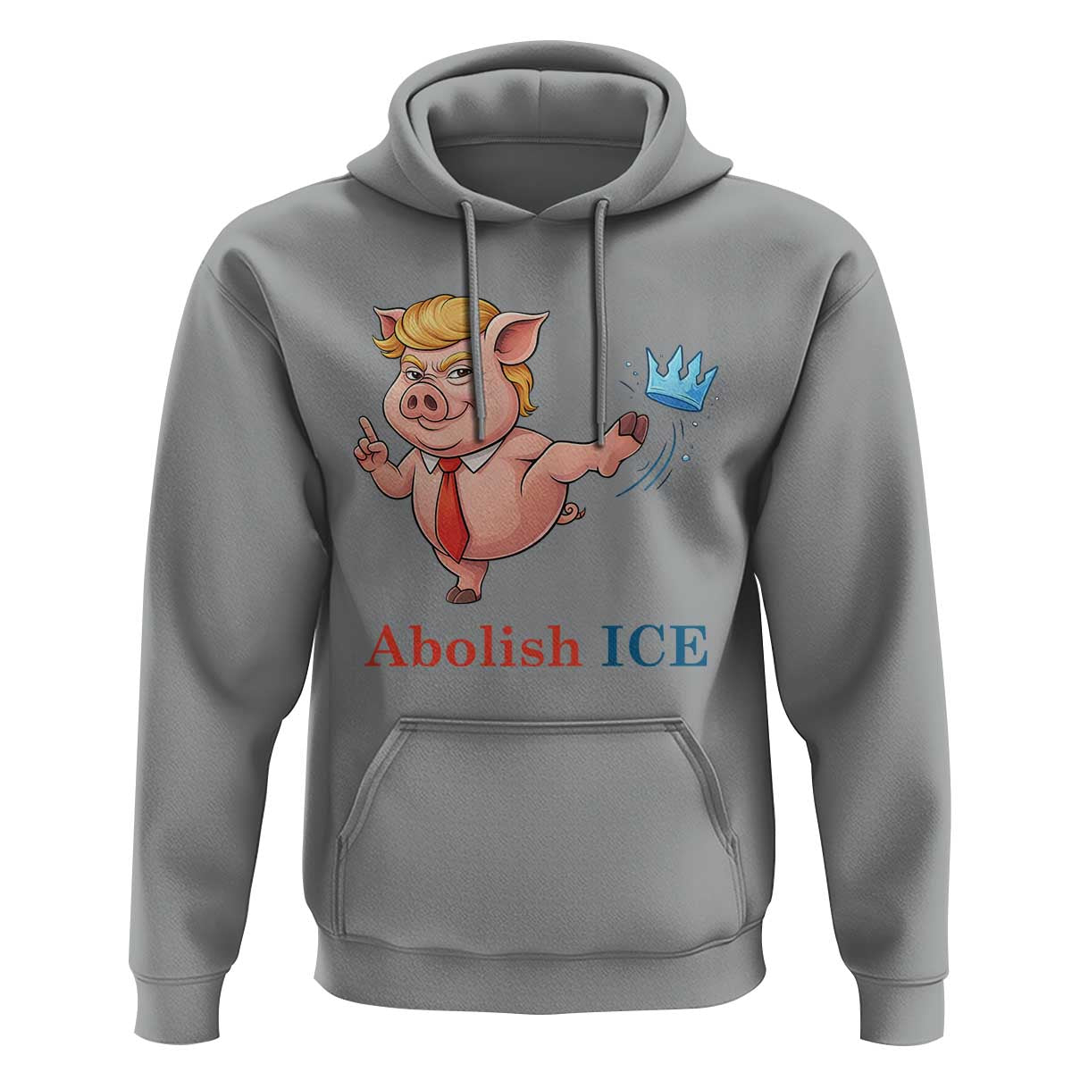 Protest Pig Kicking Icy Crown Hoodie Political Humor Gift