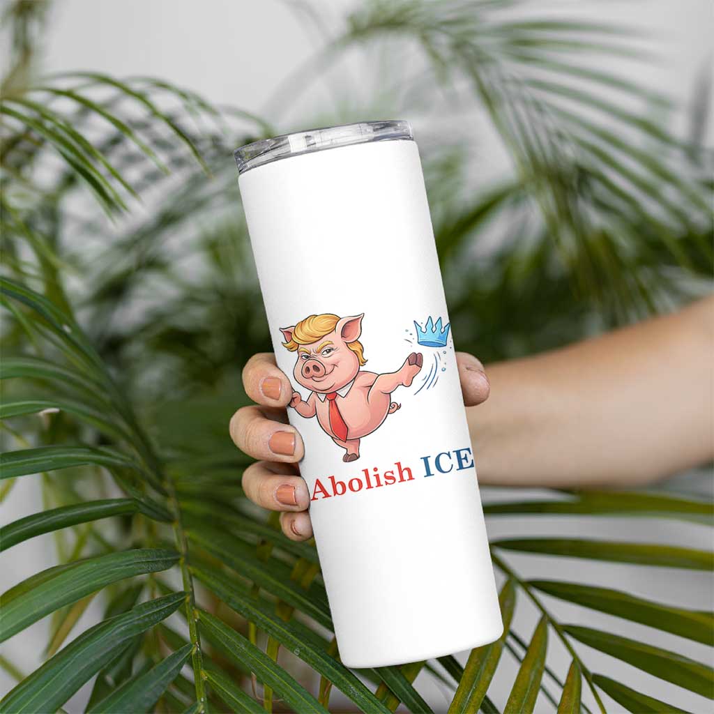 Protest Pig Kicking Icy Crown Skinny Tumbler Political Humor Gift
