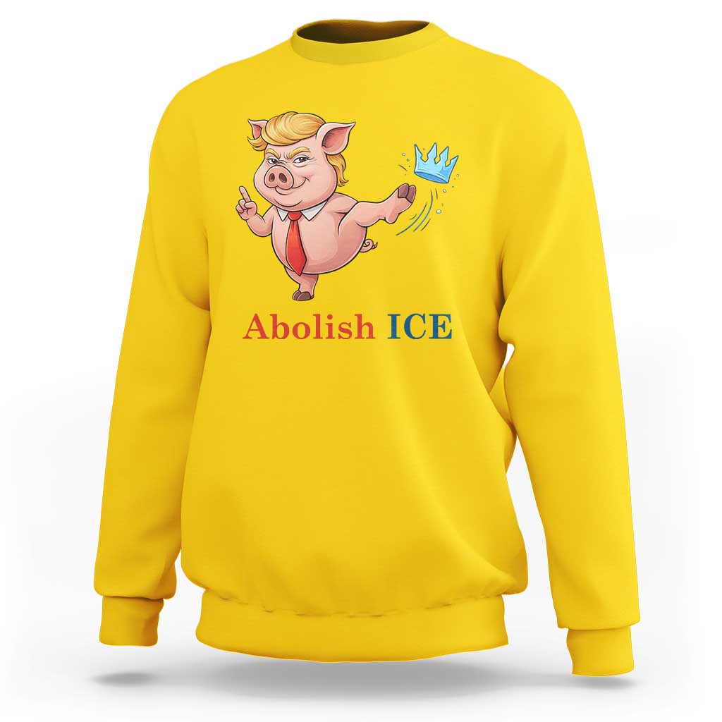 Protest Pig Kicking Icy Crown Sweatshirt Political Humor Gift