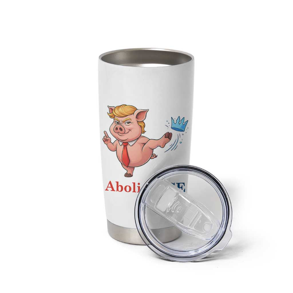 Protest Pig Kicking Icy Crown Tumbler Cup Political Humor Gift