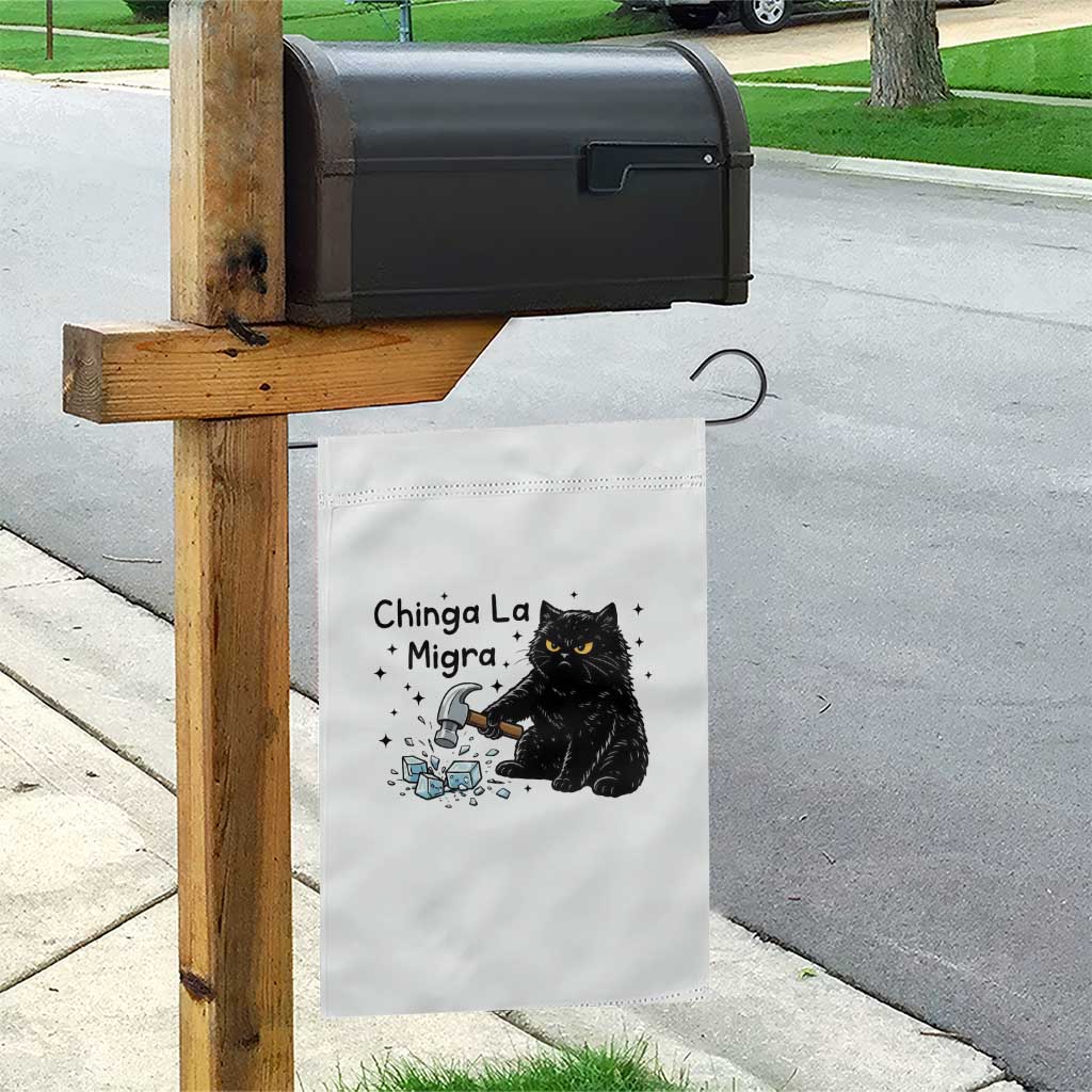 Chinga La Migra Garden Flag Funny Cat Immigration Support