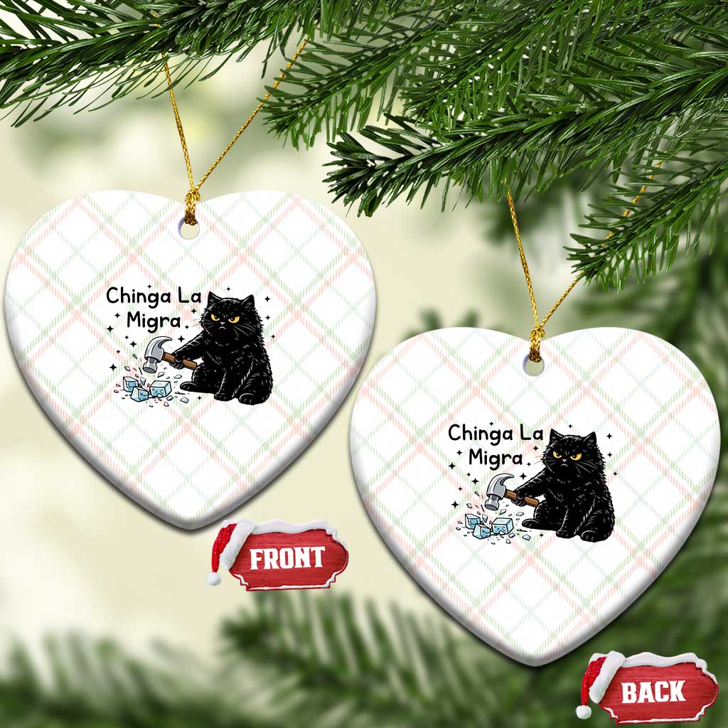 Chinga La Migra Ceramic Ornament Funny Cat Immigration Support