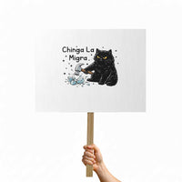 Chinga La Migra Protest Sign Funny Cat Immigration Support