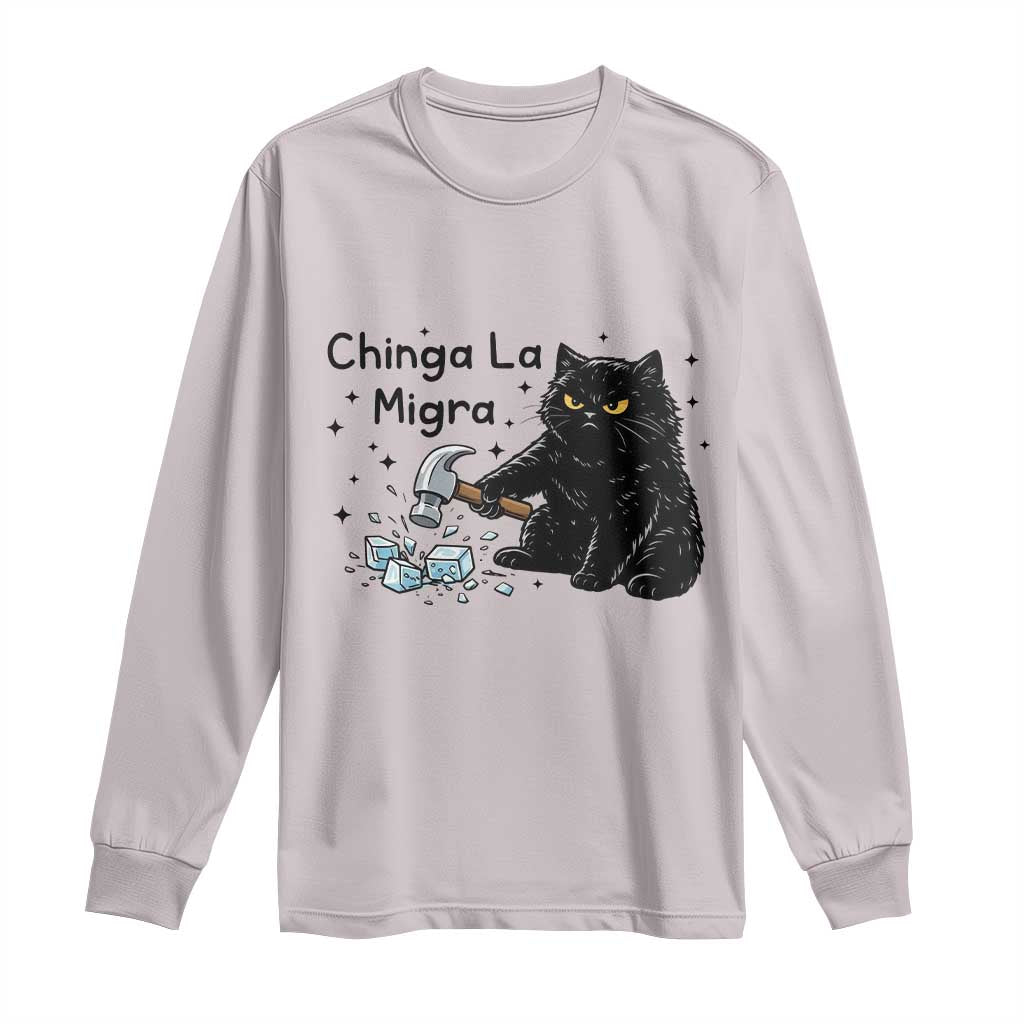 Chinga La Migra Long Sleeve Shirt Funny Cat Immigration Support