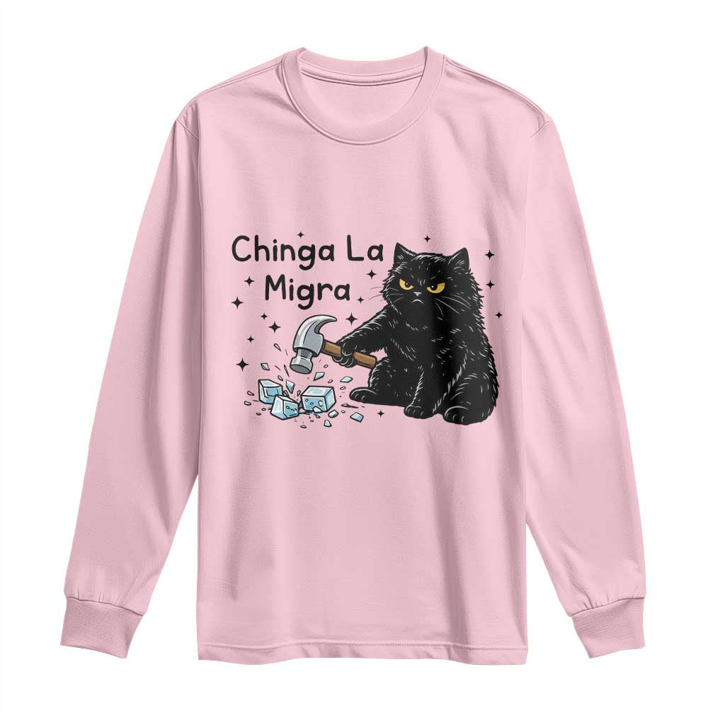 Chinga La Migra Long Sleeve Shirt Funny Cat Immigration Support