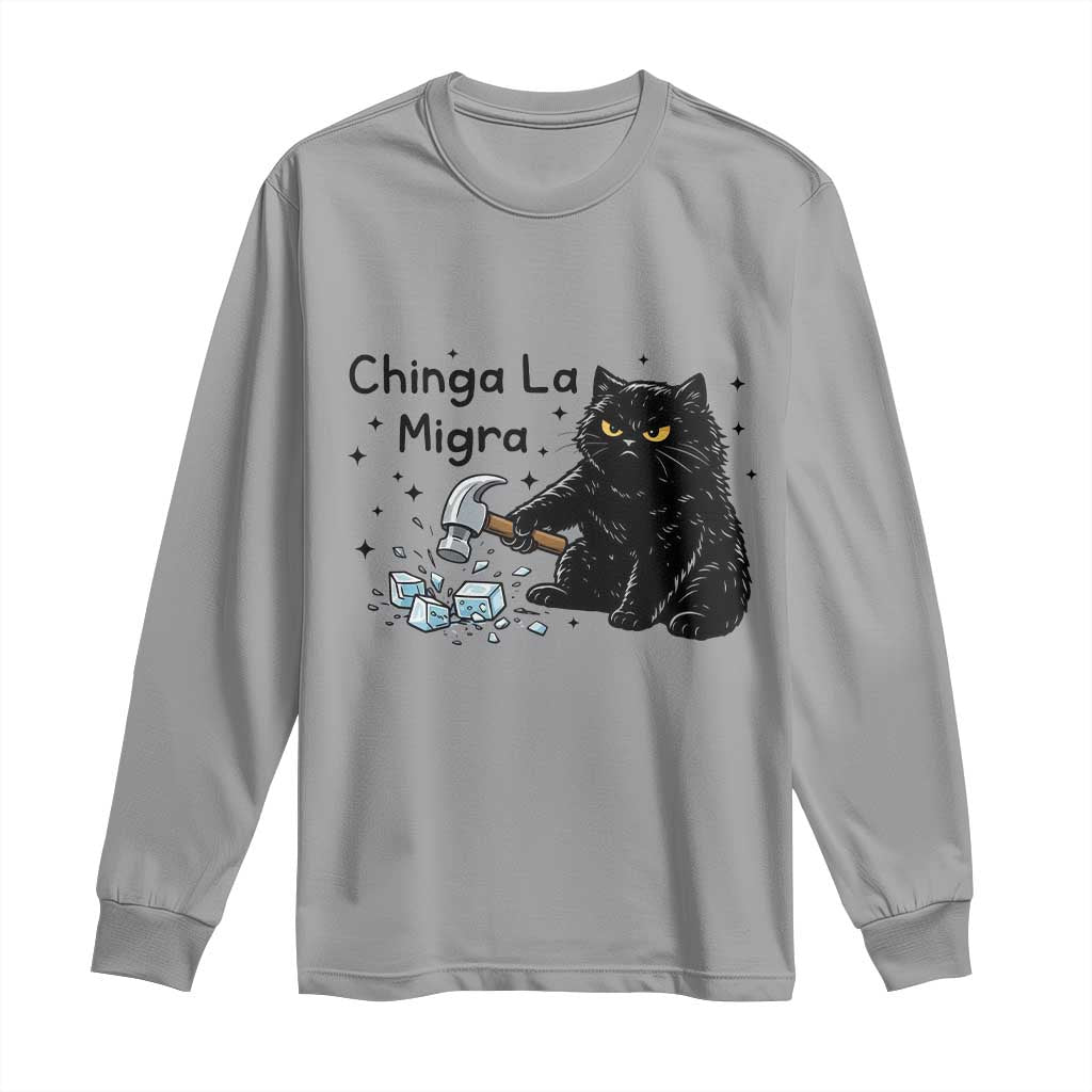 Chinga La Migra Long Sleeve Shirt Funny Cat Immigration Support