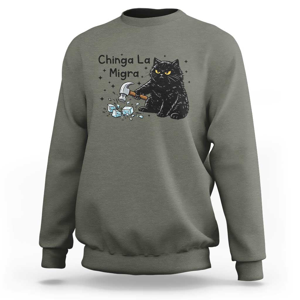 Chinga La Migra Sweatshirt Funny Cat Immigration Support