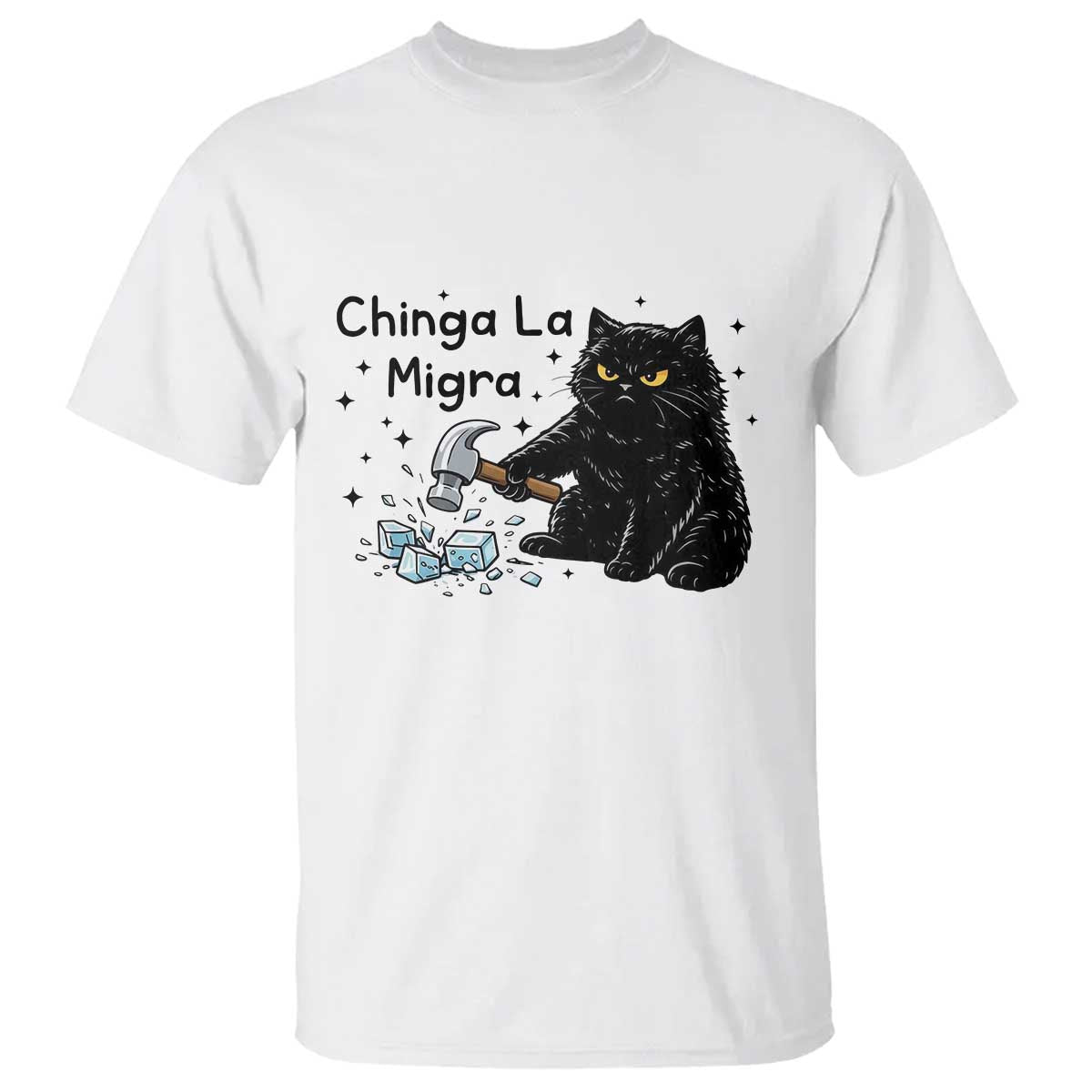 Chinga La Migra T Shirt Funny Cat Immigration Support