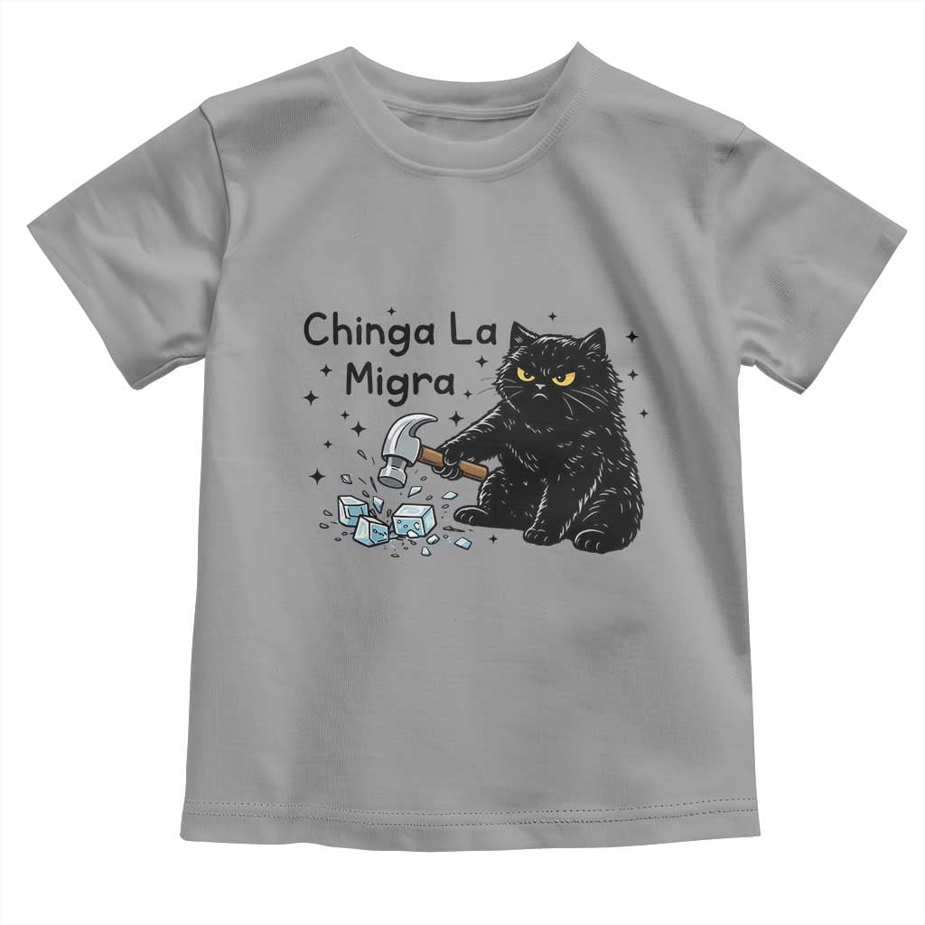 Chinga La Migra Toddler T Shirt Funny Cat Immigration Support