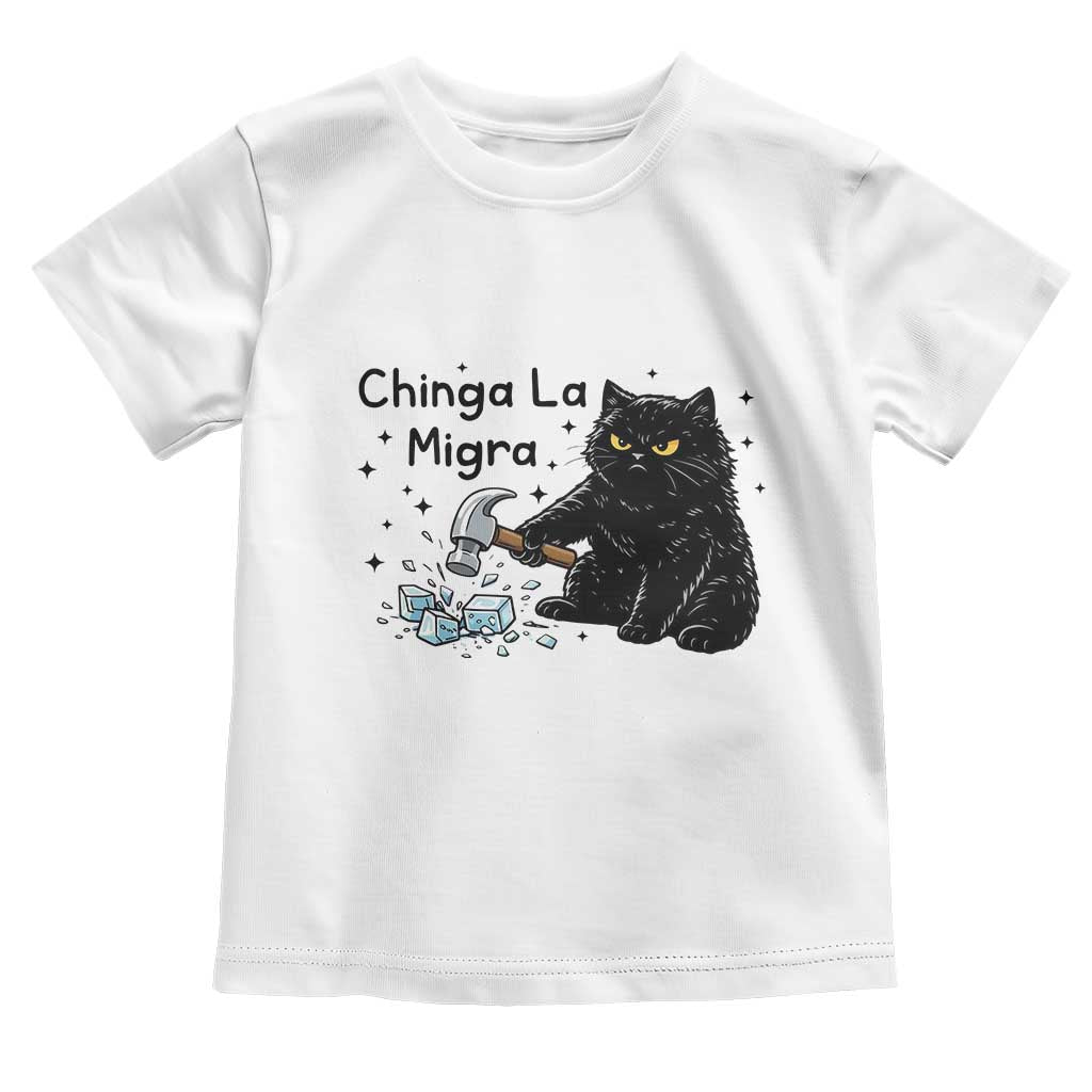 Chinga La Migra Toddler T Shirt Funny Cat Immigration Support