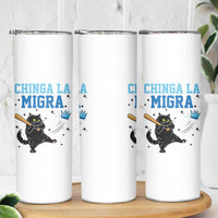 Chinga La Migra Skinny Tumbler Funny Protest Cat Minneapolis Support Gift