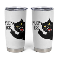Funny Fck Ice Black Cat Tumbler Cup Resist Minneapolis Political