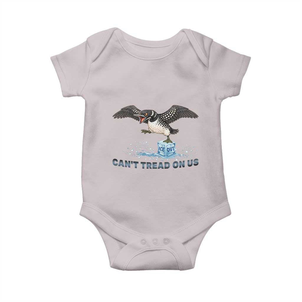 Can Not Tread On Us Minnesota Loon Baby Onesie Anti ICE MN Protest