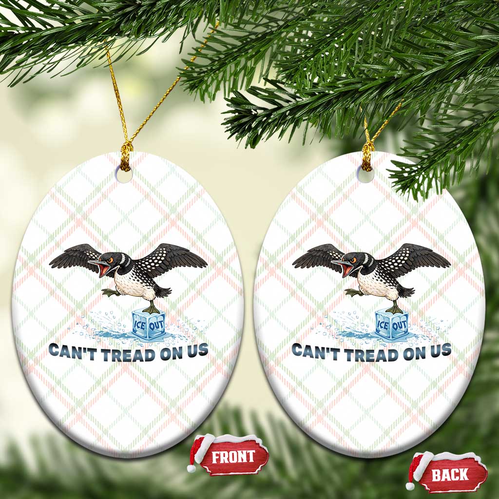 Can Not Tread On Us Minnesota Loon Ceramic Ornament Anti ICE MN Protest