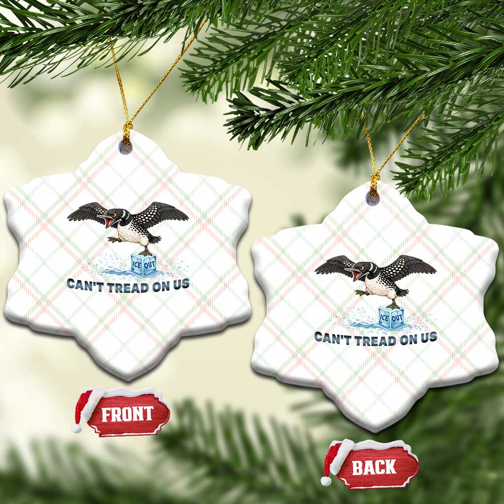Can Not Tread On Us Minnesota Loon Ceramic Ornament Anti ICE MN Protest