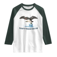 Can Not Tread On Us Minnesota Loon Raglan Shirt Anti ICE MN Protest