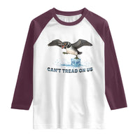 Can Not Tread On Us Minnesota Loon Raglan Shirt Anti ICE MN Protest