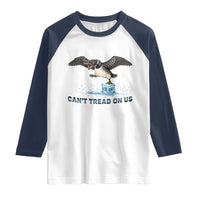 Can Not Tread On Us Minnesota Loon Raglan Shirt Anti ICE MN Protest