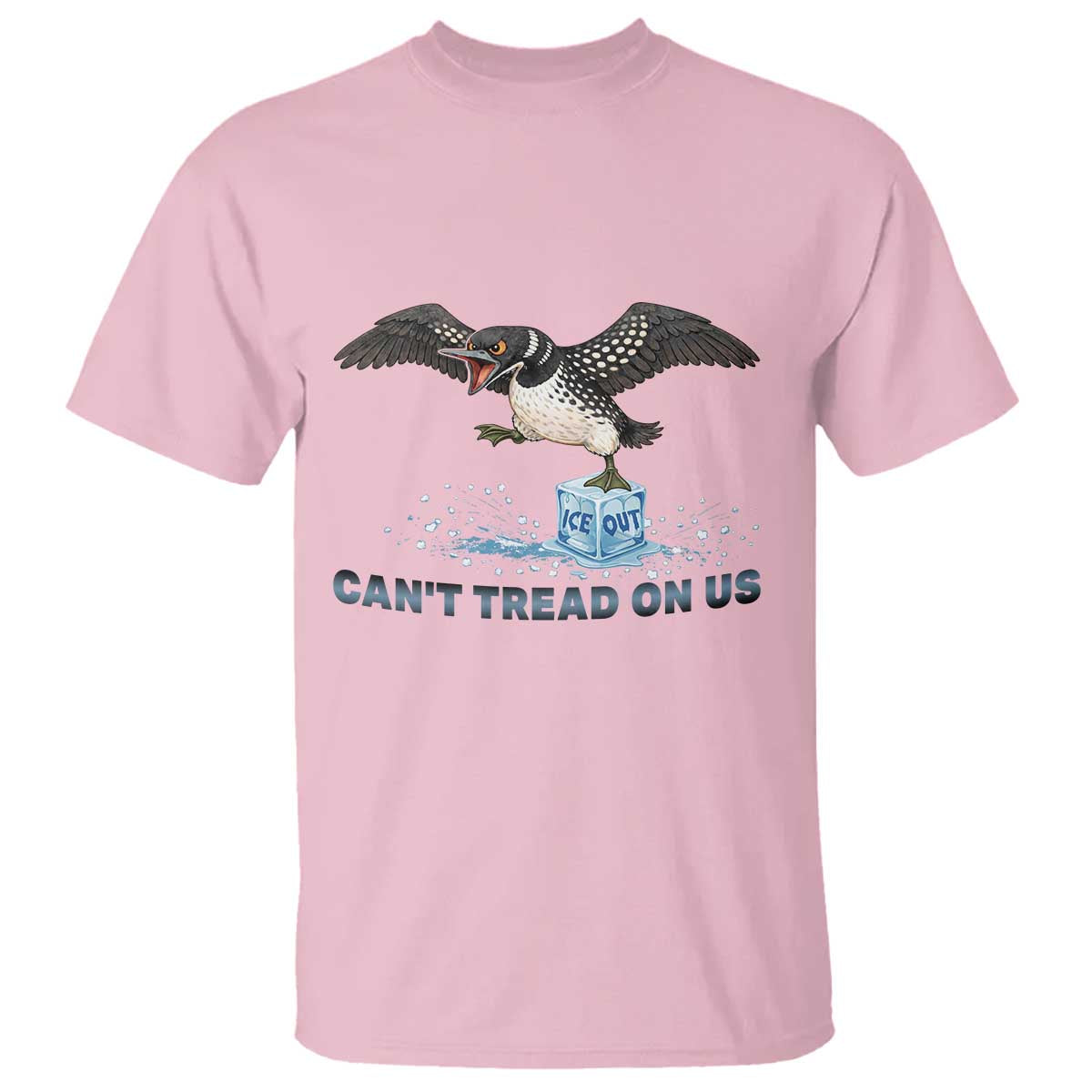 Can Not Tread On Us Minnesota Loon T Shirt Anti ICE MN Protest