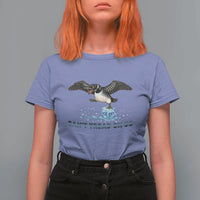 Can Not Tread On Us Minnesota Loon T Shirt For Women Anti ICE MN Protest