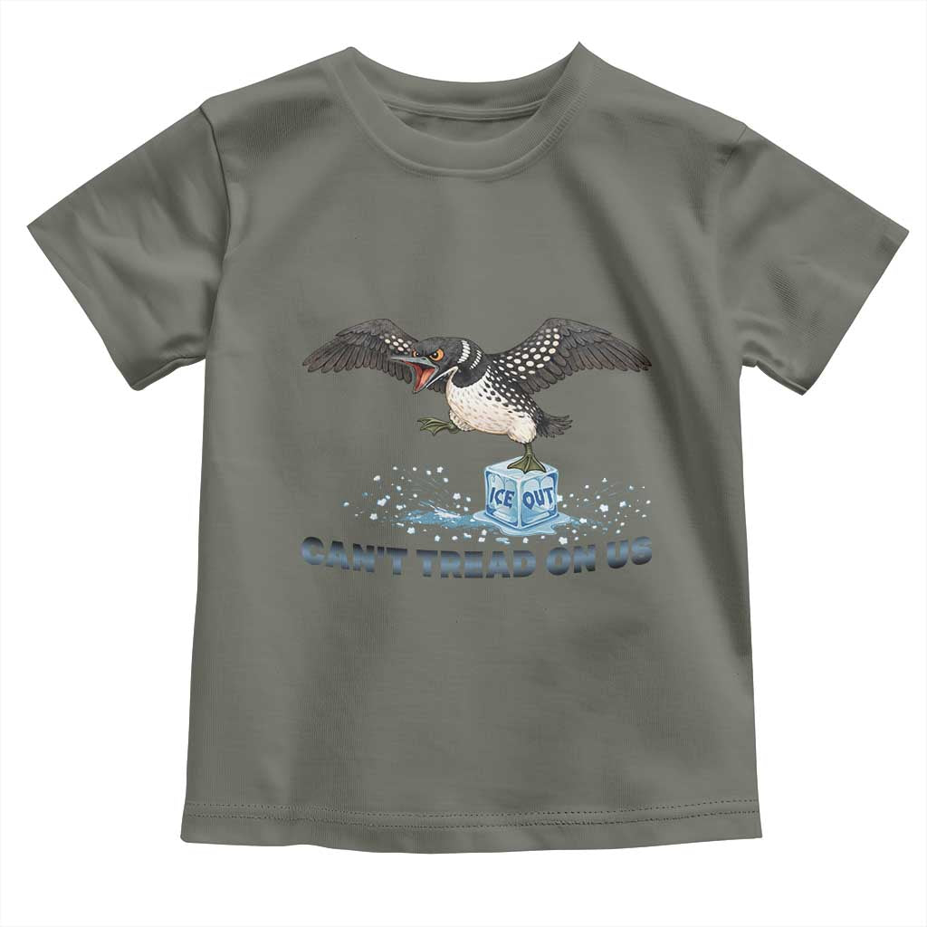 Can Not Tread On Us Minnesota Loon Toddler T Shirt Anti ICE MN Protest