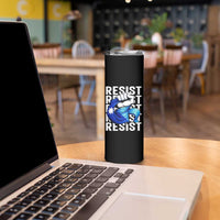 Minnesota Resist Ice Out Skinny Tumbler Support MN Anti Ice Movement