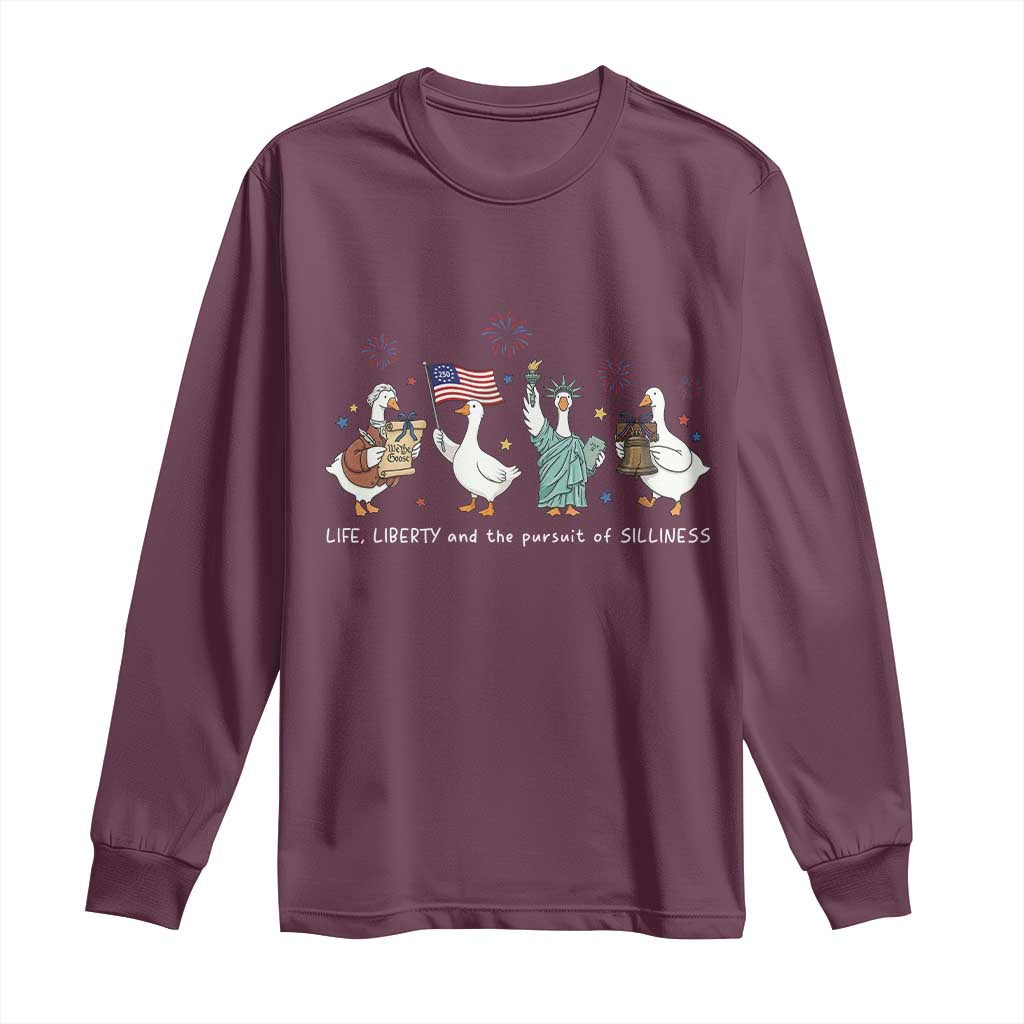 Funny Patriotic Goose Life Liberty Silliness Long Sleeve Shirt America 250th Anniversary