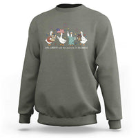 Funny Patriotic Goose Life Liberty Silliness Sweatshirt America 250th Anniversary