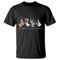 Funny Patriotic Goose Life Liberty Silliness T Shirt America 250th Anniversary