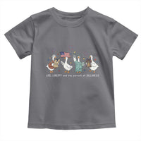 Funny Patriotic Goose Life Liberty Silliness Toddler T Shirt America 250th Anniversary
