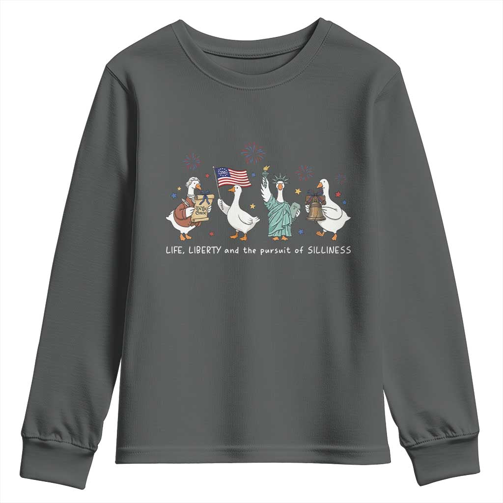 Funny Patriotic Goose Life Liberty Silliness Youth Sweatshirt America 250th Anniversary