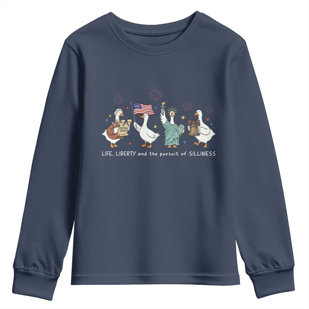Funny Patriotic Goose Life Liberty Silliness Youth Sweatshirt America 250th Anniversary