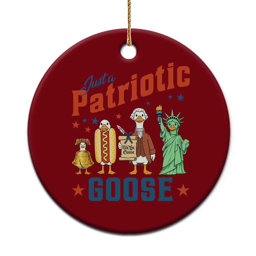 Just A Patriotic Goose Ceramic Ornament America 250th Anniversary