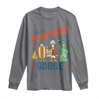 Just A Patriotic Goose Long Sleeve Shirt America 250th Anniversary