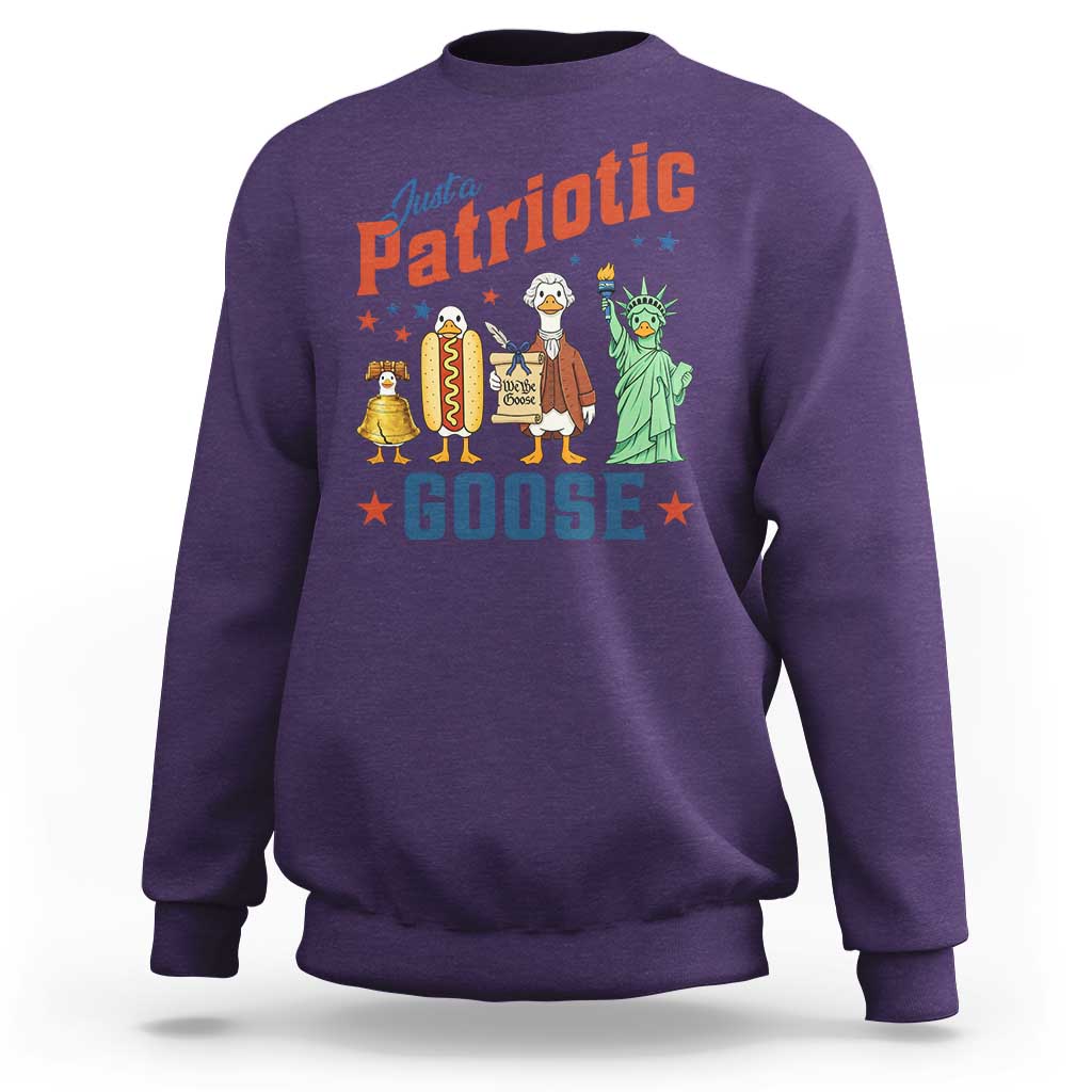 Just A Patriotic Goose Sweatshirt America 250th Anniversary