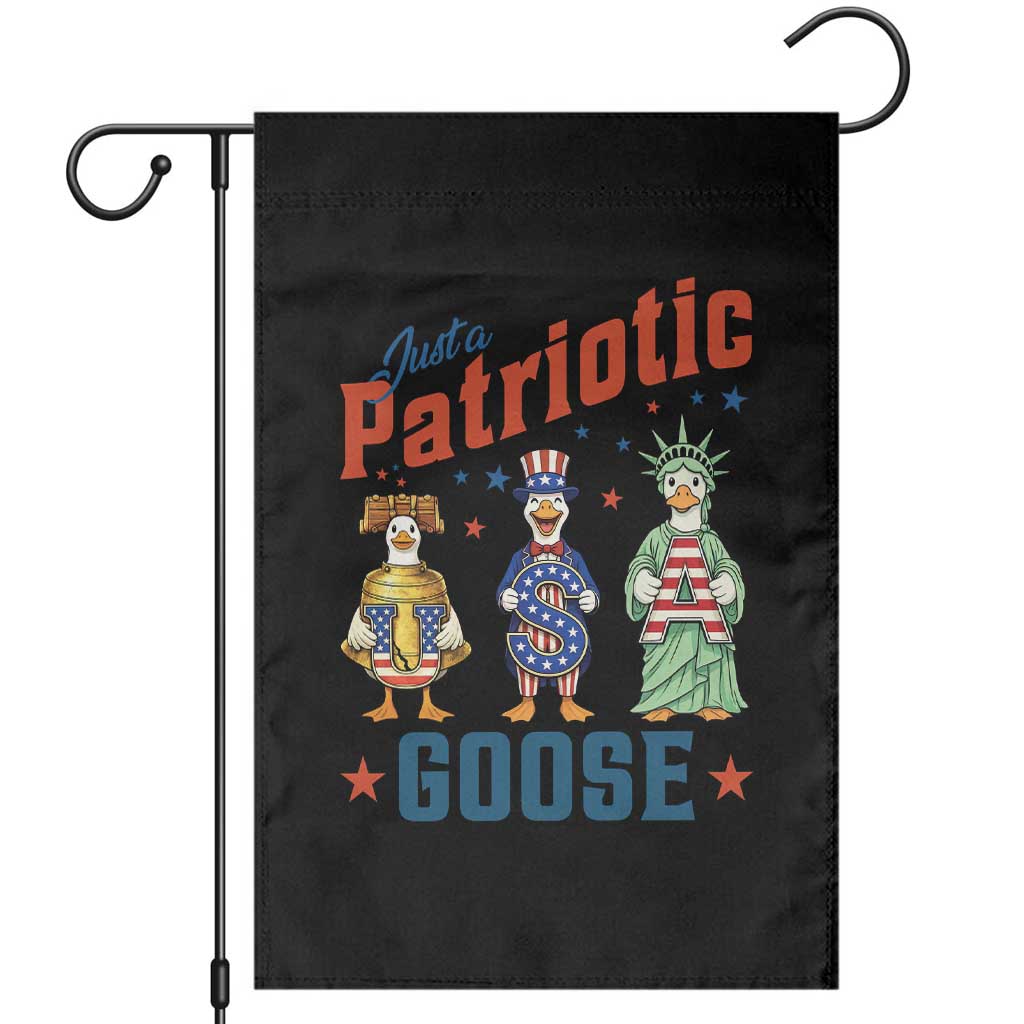 Just A Patriotic Goose Garden Flag Funny Freedom Goose Patriotic