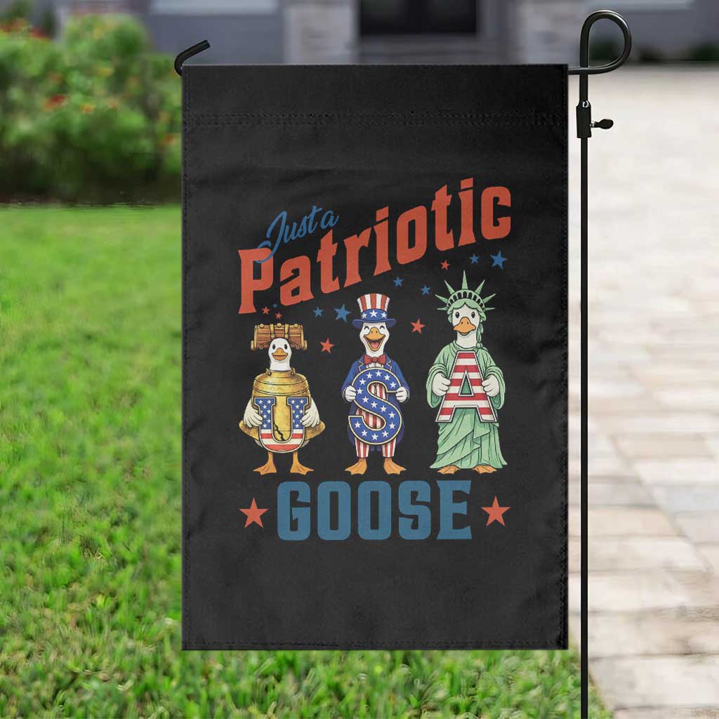 Just A Patriotic Goose Garden Flag Funny Freedom Goose Patriotic