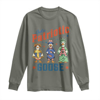 Just A Patriotic Goose Long Sleeve Shirt Funny Freedom Goose Patriotic