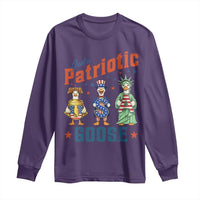 Just A Patriotic Goose Long Sleeve Shirt Funny Freedom Goose Patriotic