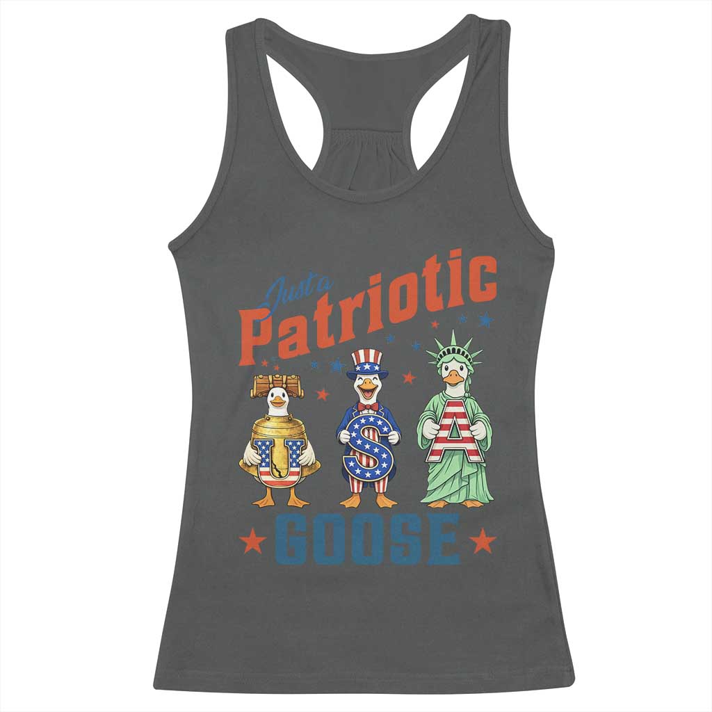 Just A Patriotic Goose Racerback Tank Top Funny Freedom Goose Patriotic