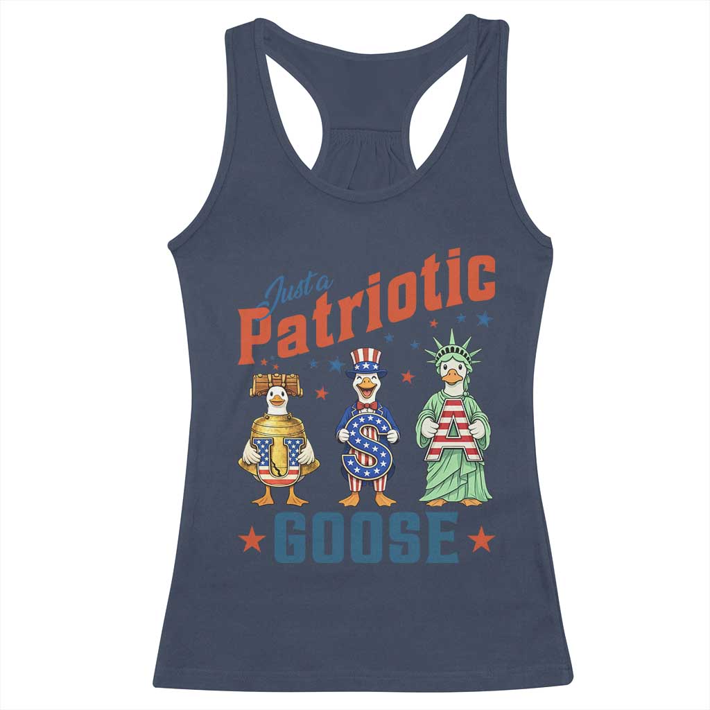 Just A Patriotic Goose Racerback Tank Top Funny Freedom Goose Patriotic