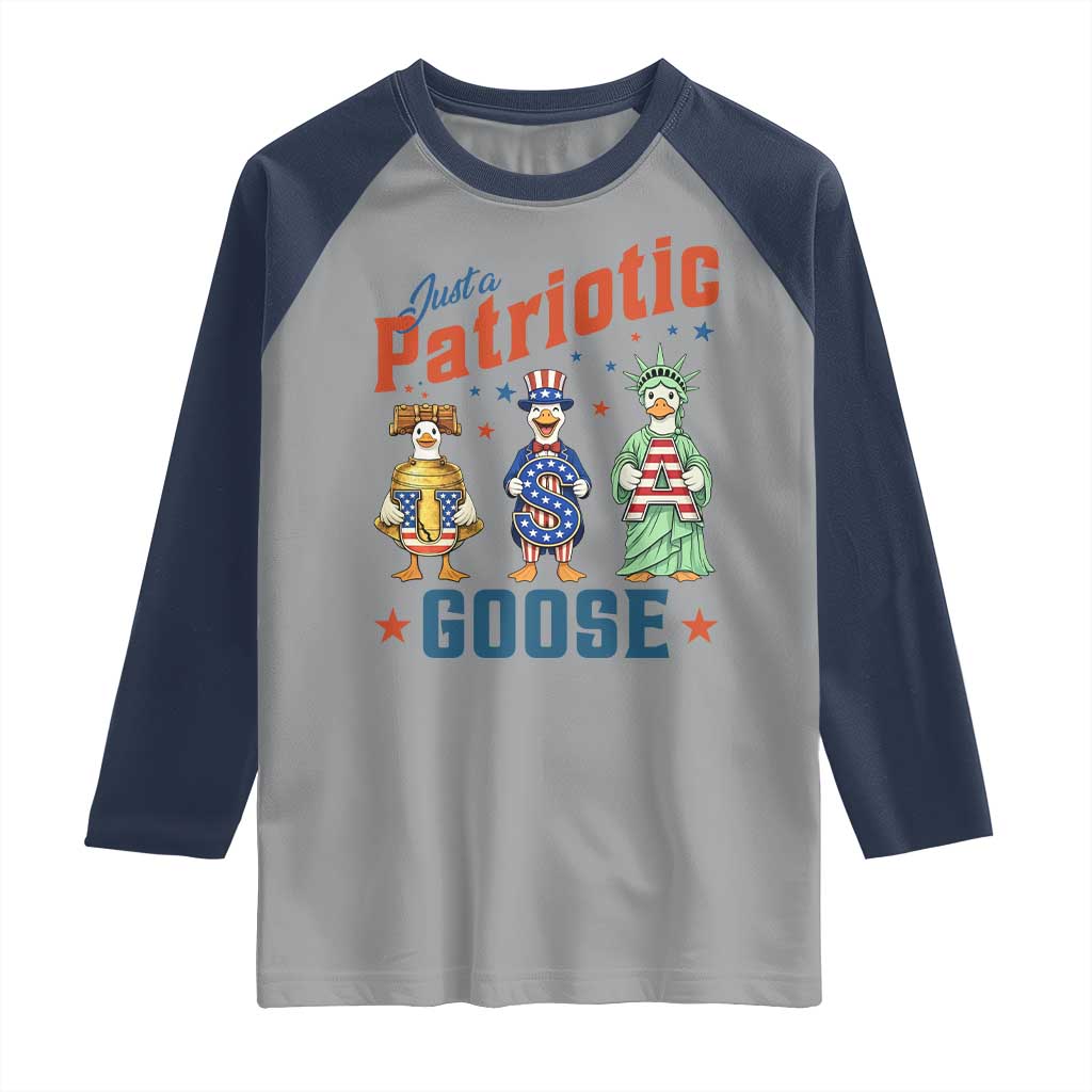 Just A Patriotic Goose Raglan Shirt Funny Freedom Goose Patriotic