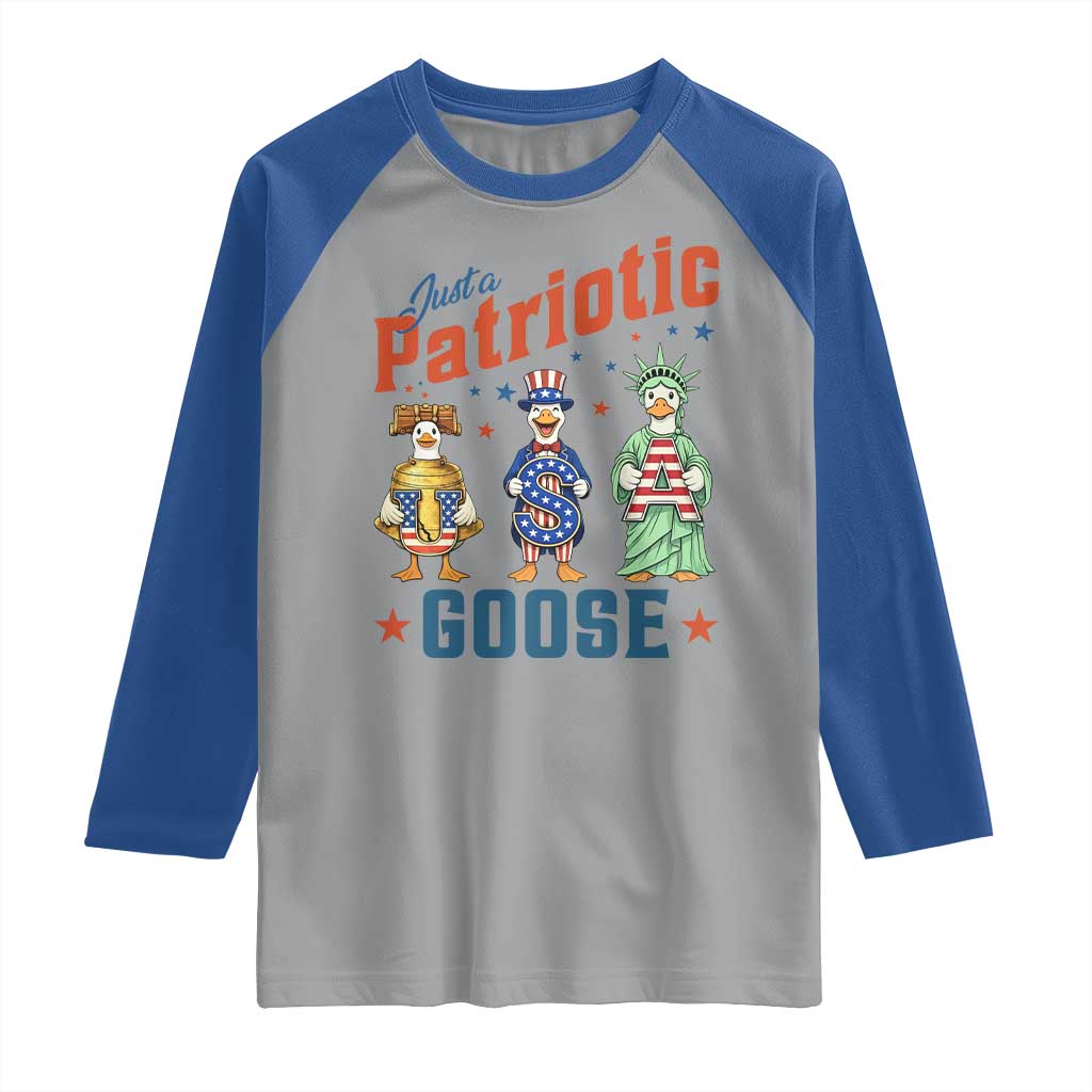 Just A Patriotic Goose Raglan Shirt Funny Freedom Goose Patriotic