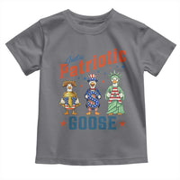 Just A Patriotic Goose Toddler T Shirt Funny Freedom Goose Patriotic