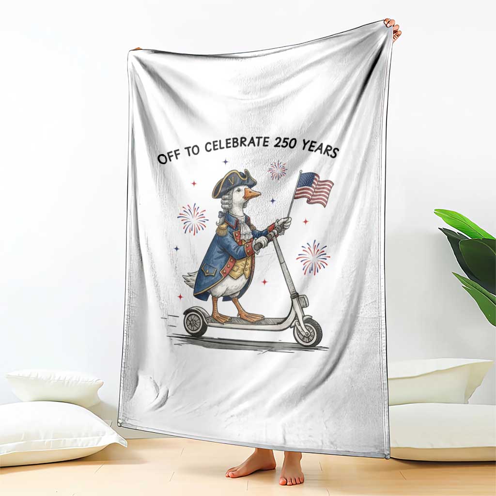 Funny Patriotic Goose Throw Blanket Off To Celebrate 250 Years
