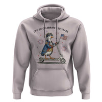 Funny Patriotic Goose Hoodie Off To Celebrate 250 Years