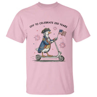 Funny Patriotic Goose T Shirt Off To Celebrate 250 Years